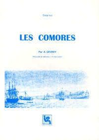 Alfred Gevrey - Les Comores.