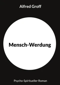 Mensch-Werdung