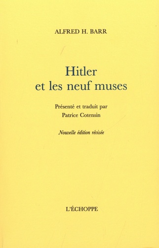 Hitler et les neuf muses  édition actualisée