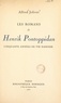 Alfred Jolivet - Les romans de Henrik Pontoppidan - Cinquante années de vie danoise.