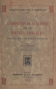 La diffusion de la lumière par les milieux troubles