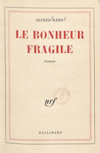 Le bonheur fragile