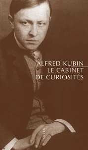 Le cabinet de curiosités et autres textes