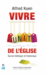 Vivre l'unité de l'Eglise