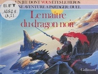 Alfred Leonardi et Anne Mc Caffrey - Le maître du dragon noir.