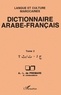 Alfred-Louis de Prémare - Dictionnaire arabe-français - Langue et culture marocaines Tome 2, T-J.