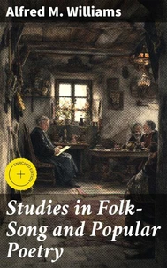 Studies in Folk-Song and Popular Poetry