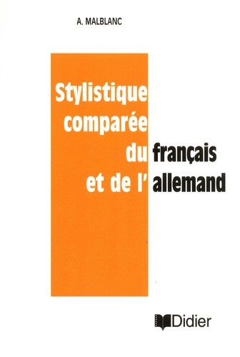 Alfred Malblanc - Stylistique comparée du français et de l'allemand.