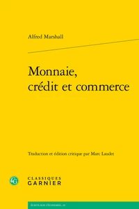 Monnaie, crédit et commerce