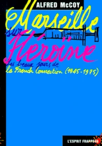 MARSEILLE HEROINE.