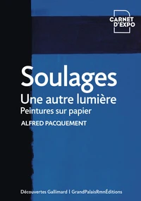 Soulages, une autre lumière