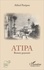 Atipa. Edition en français-guyanais
