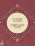 Alfred Percy Sinnett - Le Monde occulte - Hypnotisme transcendant en Orient.