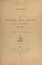 Alfred Pereire - Le journal des débats politiques et littéraires, 1814-1914 - À propos d'un document inédit, augmenté de la liste complète de ses collaborateurs, depuis sa fondation jusqu'à nos jours. Avec 20 reproductions, dont 1 héliogravure.