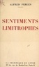 Alfred Perlès - Sentiments limitrophes.