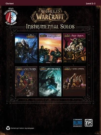 World of Warcraft Instrumental Solos: Clarinet, Book & CD