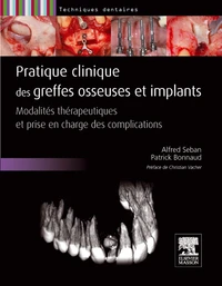 Pratiques clinique des greffes osseuses et implants