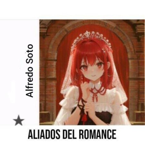  Alfred Soto - Aliados del romance.
