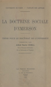 Alfred Taylor Odell - La doctrine sociale d'Emerson - Thèse pour le Doctorat de l'Université.