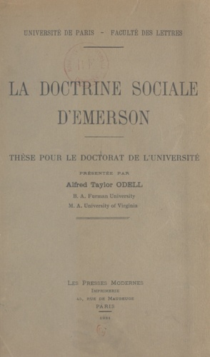 La doctrine sociale d'Emerson. Thèse pour le Doctorat de l'Université