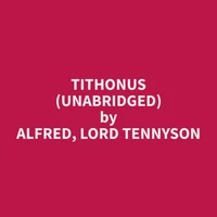 Tithonus (Unabridged)