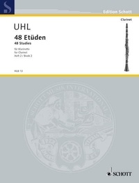 Alfred Uhl - Edition Schott  : 48 Studies - clarinet..