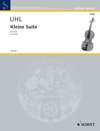 Alfred Uhl - Edition Schott  : Kleine Suite - viola..