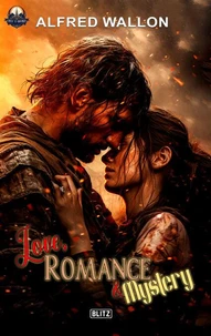 Love, ROMANCE &amp; Mystery