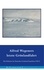 Alfred Wegeners letzte Grönlandfahrt. Die Erlebnisse der deutschen Grönland-Expedition 1930/31