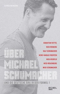 Über Michael Schumacher und die deutsche Ära in der Formel 1