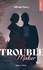 Trouble maker - Occasion