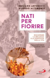 Nati per fiorire
