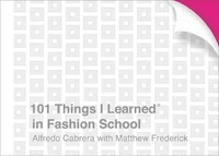 101 Things I Learned in Fashion School