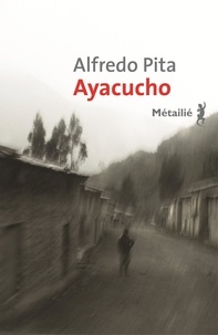 Alfredo Pita - Ayacucho.