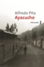 Alfredo Pita - Ayacucho.