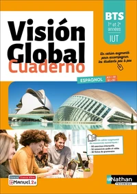 Espagnol BTS IUT 1re et 2e années A2+>B1 / B1>B2 Vision Global