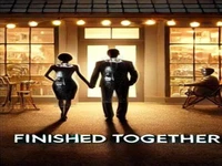 Started Separate Finished Together