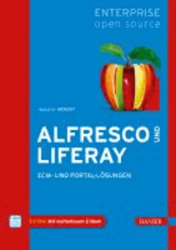 Alfresco und Liferay - ECM- und Portal-Lösungen.
