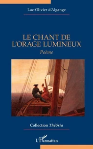 Le chant de l'orage lumineux