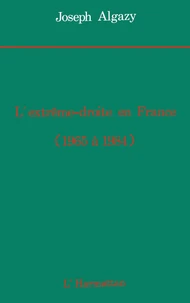L'Extrême droite en France de 1965 à 1984