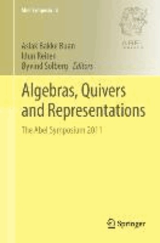 Algebras, Quivers and Representations - The Abel Symposium 2011.