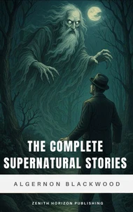 The Complete Supernatural Stories