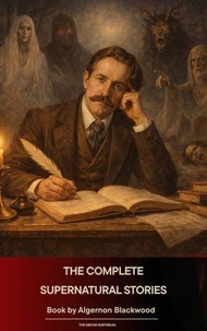 The Complete Supernatural Stories