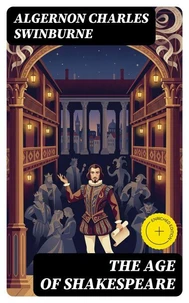 The Age of Shakespeare