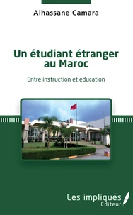 Un étudiant étranger au Maroc