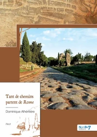 Tant de chemins partent de Rome