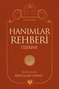 Hanımlar Rehberi Üzerine