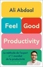 Ali Abdaal - Feel-Good Productivity.