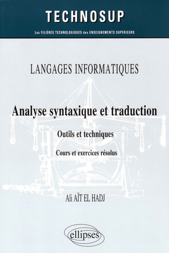 Analyse syntaxique et traduction. Outils et techniques