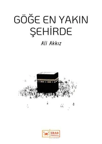 Göğe En Yakın Şehirde